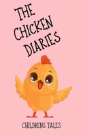 The Chicken Diaries B0FHBWG2LY Book Cover