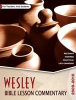 Wesley Bible Lesson Commentary: For Teachers and Students 0898274141 Book Cover