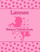 Lennox Electra Twinkle Dust: Personalized Draw & Write Book with Her Unicorn Name Word/Vocabulary List Included for Story Writing 1710072202 Book Cover