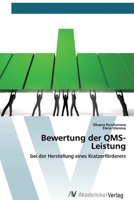 Bewertung der QMS-Leistung: bei der Herstellung eines Kratzerförderers (German Edition) 6200670064 Book Cover