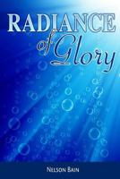 Radiance Of Glory 1979627231 Book Cover