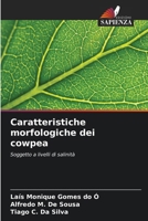 Caratteristiche morfologiche dei cowpea (Italian Edition) 620855151X Book Cover