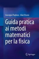 Guida pratica ai metodi matematici per la fisica (Italian Edition) 3032378974 Book Cover