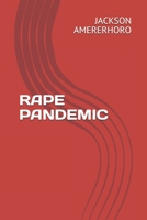 RAPE PANDEMIC B08BWGWKJY Book Cover