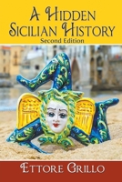 A Hidden Sicilian History 1682354067 Book Cover