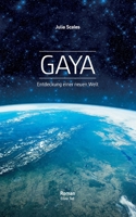 Gaya (German Edition) 3749433372 Book Cover