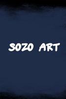 Sozo Art: Sketch Paper Notebook, 108 Pages, Soft Matte Cover, 6 x 9 1090410875 Book Cover