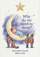 Why do we need to sleep? (Little Ladik's Big Adventures) B0GYV8PF4C Book Cover