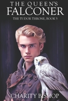 The Queen's Falconer B08DBVR445 Book Cover