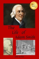 Life of Adam Smith B08R17BZ7L Book Cover
