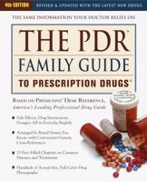 PDR (R) Family Guide to Presciption Drugs (R), The -- 4th Edition (4th ed) 060980068X Book Cover