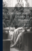 The Contemporary Drama of Ireland 1021894389 Book Cover