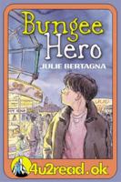 Bungee Hero (Pathway Books) 1842992090 Book Cover