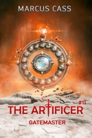 Gatemaster (The Artificer Book 11): A Portal Progression Fantasy Series 8077096840 Book Cover