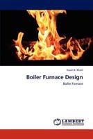 Boiler Furnace Design: Boiler Furnace 3659317101 Book Cover