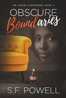 Obscure Boundaries 1732722439 Book Cover