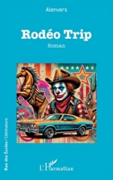 Rodéo Trip (Rue Des Écoles) (French Edition) 2336534169 Book Cover
