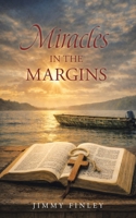 Miracles in the Margins B0GX2CWS5C Book Cover