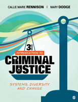 Introduction to Criminal Justice: Systems, Diversity, and Change 150634772X Book Cover