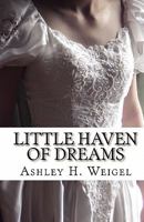 Little Haven of Dreams 1451552173 Book Cover