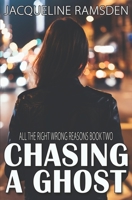 Chasing a Ghost B0B9QTTGTP Book Cover