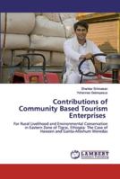 Contributions of Community Based Tourism Enterprises 3330331186 Book Cover