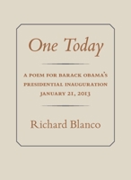 One Today: A Poem for Barack Obama's Presidential Inauguration 0822962519 Book Cover