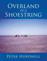 Overland on a Shoestring 1638122547 Book Cover