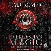Everlasting Magic B0H42FBMNL Book Cover