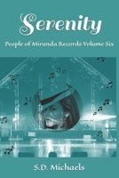 Serenity: People of Miranda Records Volume Six 1520973373 Book Cover