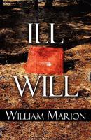 Ill Will 1456023527 Book Cover