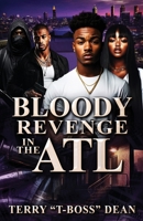 Bloody Revenge In The ATL B0FDVL3S21 Book Cover