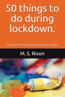 50 things to do during lockdown B087S85ZHW Book Cover