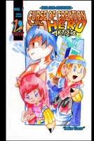 Curse of Creation: Lil Hero Artists, Vol. 1 1105976742 Book Cover
