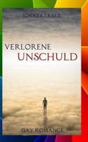 Verlorene Unschuld (Gay Romance) 1535553707 Book Cover