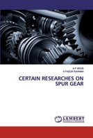 Certain Researches on Spur Gear 6202673362 Book Cover