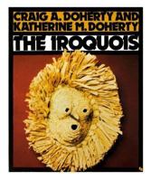 The Iroquois (First Books) 0531107477 Book Cover
