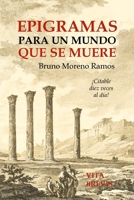 Epigramas para un mundo que se muere (Spanish Edition) B088JXC22B Book Cover