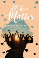 All Lives Matter 195700939X Book Cover