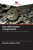 Les réformistes s'organisent (French Edition) 6209493068 Book Cover