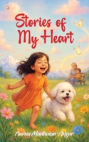 Stories Of My Heart: Love, Laughter, and Memories 9365547245 Book Cover