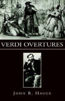 Verdi Overtures 1401089615 Book Cover