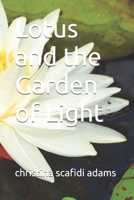 Lotus and the Garden of Light B0G7XQLC2N Book Cover
