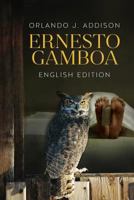 Ernesto Gamboa 1508570124 Book Cover