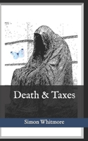Death and Taxes B0FQJ66F43 Book Cover