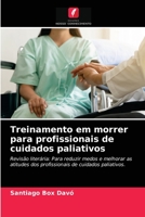 Treinamento em morrer para profissionais de cuidados paliativos 620330123X Book Cover