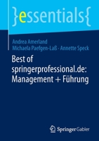 Best of springerprofessional.de: Management + Führung (essentials) 3658394617 Book Cover