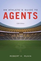 An Athlete's Guide to Agents 0763723495 Book Cover