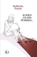 Si sólo un día pudiera...: LA VIOLENCIA CONTRA LAS MUJERES B0C1HRTCH7 Book Cover