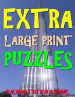 Extra Large Print Puzzles: 133 Jumbo Print Word Search Puzzles 1976555809 Book Cover